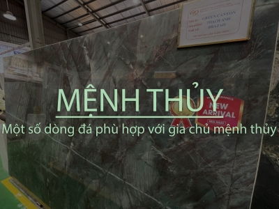 LỰA CHỌN MỘT SỐ DÒNG ĐÁ PHÙ HỢP VỚI GIA CHỦ MỆNH THỦY